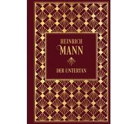 Heinrich Mann Der Untertan: Leinen mit Goldprägung (Copertina rigida)