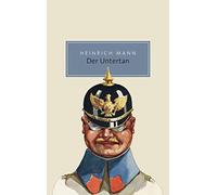 Heinrich Mann Der Untertan: Roman (Tascabile)