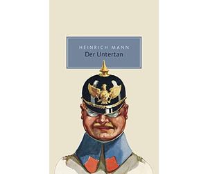 Heinrich Mann Der Untertan: Roman (Tascabile)