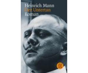 Heinrich Mann Der Untertan (Tascabile)