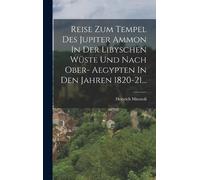 Heinrich Minuto Reise Zum Tempel Des Jupiter Ammon In Der Lib (Copertina rigida)