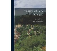 Heinrich Porges Tristan Und Isolde (Tascabile)
