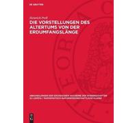 Heinrich Prell Die Vorstellungen des Altertums von der Erdumf (Copertina rigida)