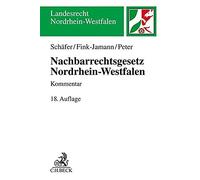 Heinrich Schäfer Daniela Fink-Jamann Nachbarrechtsgesetz Nor (Copertina rigida)