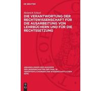 Heinrich Scheel Die Verantwortung Der Rechtswissenschaft Für (Copertina rigida)