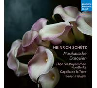 Chor d.Bayerischen Rundfunks Heinrich Schütz: Musikalische Exequien (CD)
