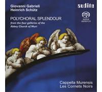 Heinrich Schutz Giovanni Gabrieli/Heinrich Schütz: Polychoral Splendour (CD)