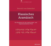 Heinrich Sieben Klassisches Aramäisch: Ein Handbuch für die L (Copertina rigida)