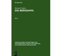 Heinrich Vedder Heinrich Vedder: Die Bergdama. Teil 1 (Copertina rigida)