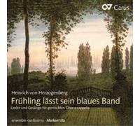 Heinrich Von Herzoge Heinrich Von Herzogenberg: Fruhling Lasst Sein Blaues (CD)