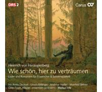 Heinrich Von Herzogen Heinrich Von Herzogenberg: Wie Schon, Hier Zu Vertra (CD)