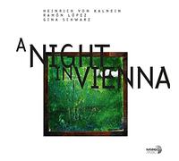 Heinrich Von Kalnein & Ramón López & Gina Schwarz - A Night in Vienna (Lp)