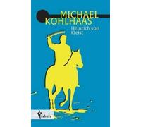 Heinrich Von Kleist Michael Kohlhaas (Tascabile)