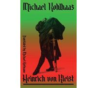 Heinrich von Kleist Michael Kohlhaas (Tascabile)