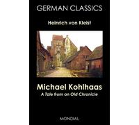 Heinrich Von Kleist Michael Kohlhaas (Tascabile) German Classics