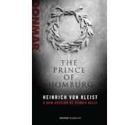 Heinrich von Kleist Prince of Homburg (Tascabile) Oberon Modern Plays