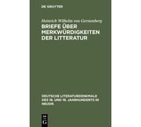 Heinrich Wilhelm Von Ger Briefe Über Merkwürdigkeiten Der Li (Copertina rigida)