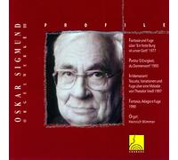 Oskar Sigmund Profile: Oskar Sigmund: Organ Works - Volume 3 (CD) Album