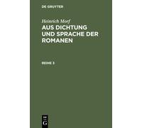 Heinrich Worf Heinrich Morf: Aus Dichtung Und Sprache Der Rom (Copertina rigida)
