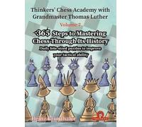 Heinz Brunthale Thinkers' Chess Academy with Grandmaster Thomas Luth (Tascabile)