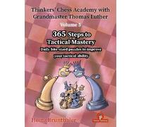 Heinz Brunthale Thinkers' Chess Academy with Grandmaster Thomas Luth (Tascabile)