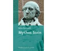Heinz Duchhardt Mythos Stein (Copertina rigida)