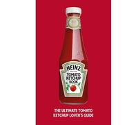 Heinz Foods Uk Ltd The Heinz Tomato Ketchup Book (Copertina rigida)