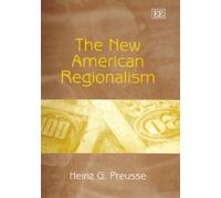 Heinz G. Preusse The New American Regionalism (Copertina rigida)