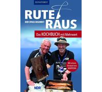 Heinz Galling Rute raus, der Spaß beginnt: Das Kochbuch - aufgefisc (Tascabile)
