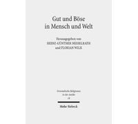 Heinz-Günther Nesselrath Gut und Böse in Mensch und Welt (Copertina rigida)