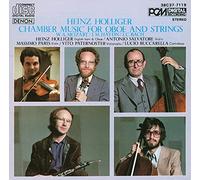 Heinz Holliger - Heinz Holliger: Chamber Music for Oboe and Strings (UK Import)