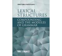 Heinz J Giegerich Lexical Structures (Copertina rigida)