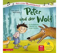 Heinz Janisch B Peter und der Wolf (Mein erstes Musikbilderbu (Copertina rigida)