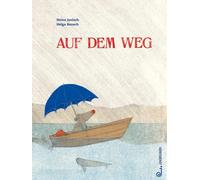 Heinz Janisch Helga Bansch Auf dem Weg (Copertina rigida)