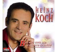Heinz Koch Blumen Sind Die Schoenste (CD)