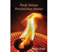 Heinz Krug Finde Deinen Persönlichen Avatar (Tascabile)