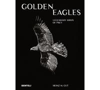 Heinz M. Gut Golden Eagles (Copertina rigida)