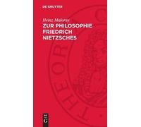 Heinz Malorny Zur Philosophie Friedrich Nietzsches (Copertina rigida)