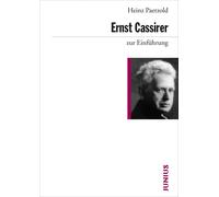 Heinz Paetzold Ernst Cassirer zur Einführung (Tascabile)