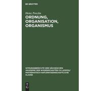 Heinz Penzlin Ordnung, Organisation, Organismus (Copertina rigida)