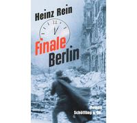 Heinz Rein Finale Berlin: Roman. Nachw. v. Fritz Raddatz (Copertina rigida)