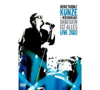 Heinz Rudolf Kunze - Dabeisein ist alles/Live