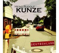 Heinz Rudolf Kunze - Deutschland