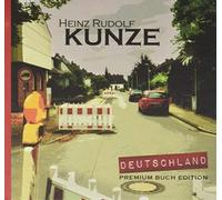 Heinz Rudolf Kunze - Deutschland