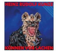 Heinz Rudolf Kunze - Können vor Lachen (Limitierte Fanbox)