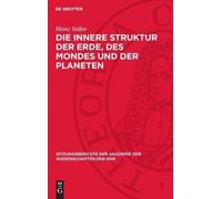 Heinz Stiller Die Innere Struktur Der Erde, Des Mondes Und De (Copertina rigida)