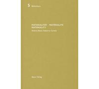 Heinz Wirz Materialität/Matérialité/Materiality (Tascabile) Bibliotheca