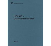 Heinz Wirz Nomos - Genève/Lisboa/Madrid (Tascabile) De aedibus international