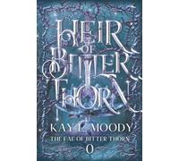 Heir of Bitter Thorn