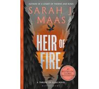 Heir of fire: from the # 1 sunday times best-selling author of a court of ...